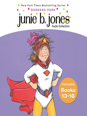 cover image of Junie B. Jones Audio Collection Books 13-16